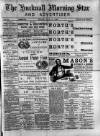 Hucknall Morning Star and Advertiser Friday 15 July 1892 Page 1