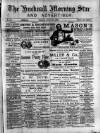 Hucknall Morning Star and Advertiser Friday 29 July 1892 Page 1