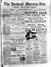 Hucknall Morning Star and Advertiser Friday 23 September 1892 Page 1