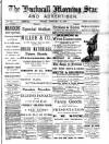 Hucknall Morning Star and Advertiser Friday 10 February 1893 Page 1