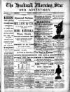 Hucknall Morning Star and Advertiser Friday 03 March 1893 Page 1