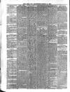 Hucknall Morning Star and Advertiser Friday 17 March 1893 Page 6