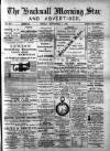 Hucknall Morning Star and Advertiser Friday 07 September 1894 Page 1
