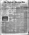 Hucknall Morning Star and Advertiser Friday 28 January 1898 Page 1