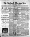 Hucknall Morning Star and Advertiser Friday 03 February 1899 Page 1