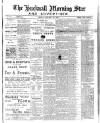 Hucknall Morning Star and Advertiser Friday 19 January 1900 Page 1