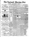 Hucknall Morning Star and Advertiser Friday 09 February 1900 Page 1