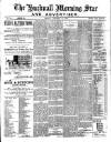Hucknall Morning Star and Advertiser Friday 19 October 1900 Page 1