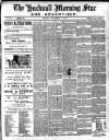 Hucknall Morning Star and Advertiser Friday 02 November 1900 Page 1