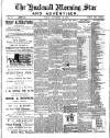 Hucknall Morning Star and Advertiser Friday 16 November 1900 Page 1