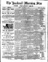 Hucknall Morning Star and Advertiser Friday 21 December 1900 Page 1