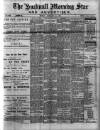 Hucknall Morning Star and Advertiser Friday 18 January 1901 Page 1
