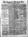 Hucknall Morning Star and Advertiser Friday 15 February 1901 Page 1