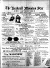 Hucknall Morning Star and Advertiser Friday 07 February 1902 Page 1