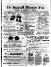 Hucknall Morning Star and Advertiser Friday 21 March 1902 Page 1