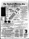 Hucknall Morning Star and Advertiser Friday 29 August 1902 Page 1