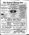 Hucknall Morning Star and Advertiser Friday 12 February 1904 Page 1