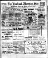 Hucknall Morning Star and Advertiser Friday 25 December 1908 Page 1