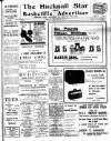 Hucknall Morning Star and Advertiser Friday 16 September 1910 Page 1