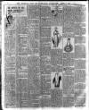 Hucknall Morning Star and Advertiser Friday 07 April 1911 Page 6