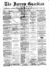 Jarrow Guardian and Tyneside Reporter Saturday 10 February 1872 Page 1