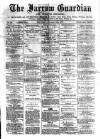 Jarrow Guardian and Tyneside Reporter Saturday 30 November 1872 Page 1
