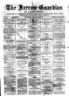 Jarrow Guardian and Tyneside Reporter Saturday 07 December 1872 Page 1