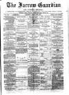 Jarrow Guardian and Tyneside Reporter Saturday 14 March 1874 Page 1
