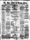 Lynn News & County Press Saturday 30 January 1869 Page 1