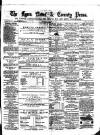 Lynn News & County Press Saturday 21 January 1871 Page 1
