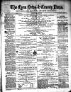 Lynn News & County Press Saturday 07 February 1880 Page 1
