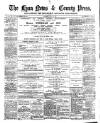 Lynn News & County Press Saturday 22 August 1885 Page 1