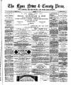 Lynn News & County Press Saturday 31 July 1886 Page 1