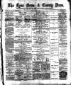 Lynn News & County Press Saturday 12 January 1889 Page 1