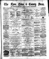 Lynn News & County Press Saturday 02 March 1889 Page 1