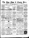 Lynn News & County Press Saturday 18 January 1890 Page 1