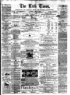 Leek Times Saturday 15 April 1871 Page 1