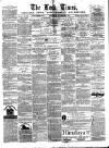 Leek Times Saturday 28 October 1871 Page 1