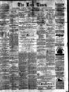 Leek Times Saturday 18 November 1871 Page 1