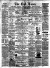 Leek Times Saturday 16 December 1871 Page 1