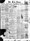 Leek Times Saturday 06 January 1872 Page 1