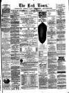 Leek Times Saturday 14 April 1877 Page 1