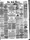 Leek Times Saturday 07 July 1877 Page 1