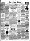Leek Times Saturday 03 May 1879 Page 1
