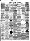 Leek Times Saturday 23 August 1879 Page 1