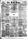 Leek Times Saturday 25 June 1887 Page 1