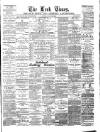 Leek Times Saturday 12 May 1888 Page 1