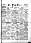 Leek Times Saturday 04 August 1888 Page 1