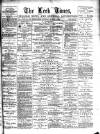 Leek Times Saturday 02 March 1889 Page 1