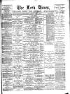 Leek Times Saturday 06 April 1889 Page 1